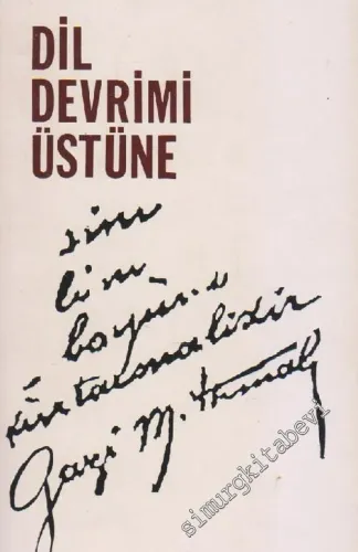 Dil Devrimi Üstüne -        1977