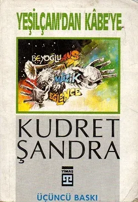 Yeşilçam'dan Kabe'ye - İkinci El Kitap