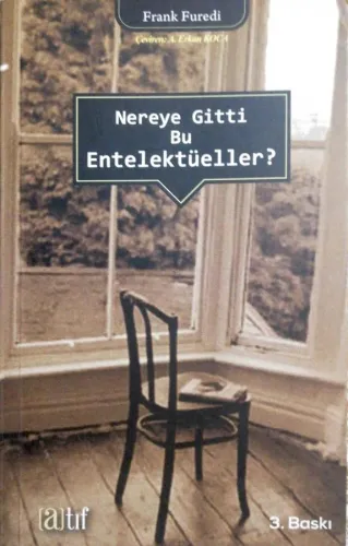Nereye Gitti Bu Entelektüeller?