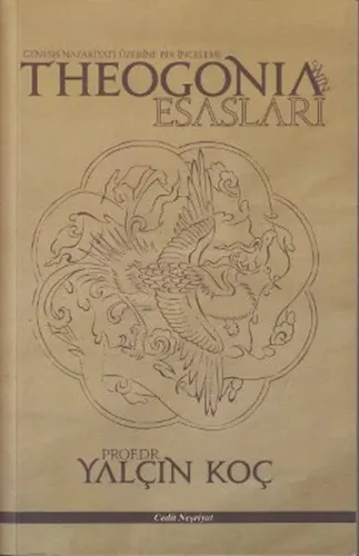Theogonia'nin Esasları; Genesis Nazariyatı Üzerine Bir İnceleme