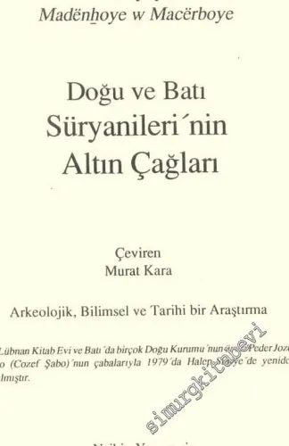 Doğu ve Batı Süryanileri'nin Altın Çağları -        1994