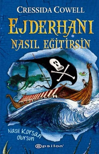 Ejderhanı Nasıl Eğitirsin? 2 - Nasıl Korsan Olursun