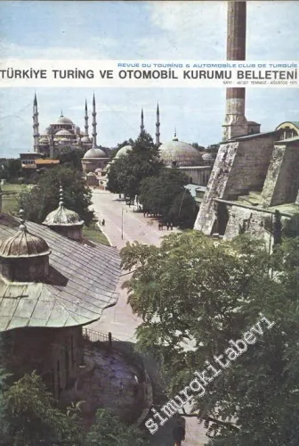 Turing - Türkiye Turing ve Otomobil Kurumu Belleteni - Sayı: 48 - 327, Temmuz - Ağustos 1975