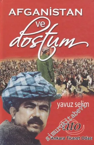 Afganistan ve Dostum -