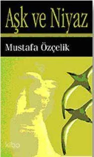 Aşk ve Niyaz