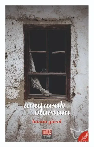 Unutacak Olursam