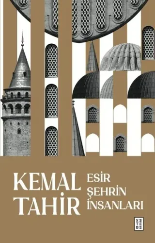 Esir Şehrin İnsanları
