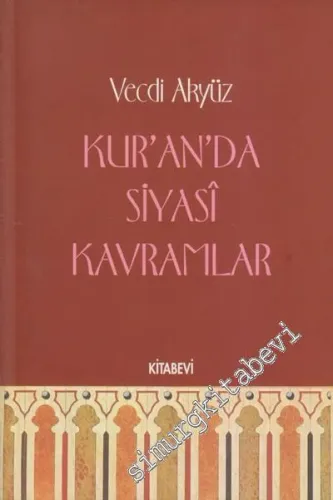 Kuran'da Siyasi Kavramlar -        1998