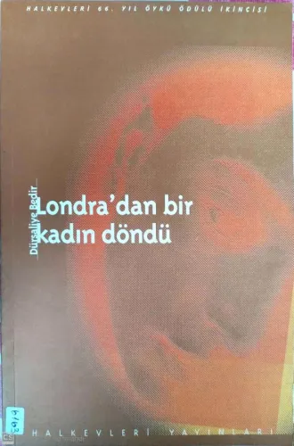 Londra'dan Bir Kadın Döndü