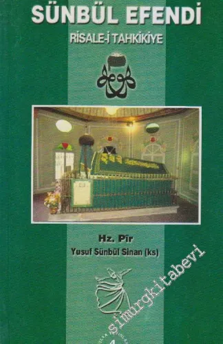 Risale-i Tahkikiye: Sema Vecd Devran Zikrullah Hakkındaki Görüşleri -        2001