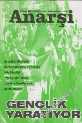 Anarşi Dergisi - Sayı: 3      Haziran