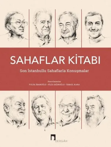 Sahaflar Kitabı - Son İstanbullu Sahaflarla Konuşmalar