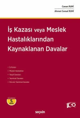 İş Kazası veya Meslek Hastalıklarından Kaynaklanan Davalar
