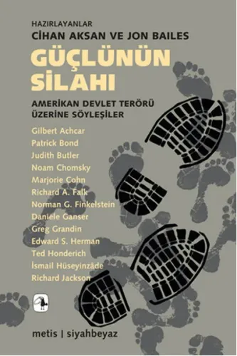 Güçlünün Silahı; Amerikan Devlet Terörü Üzerine Söyleşiler