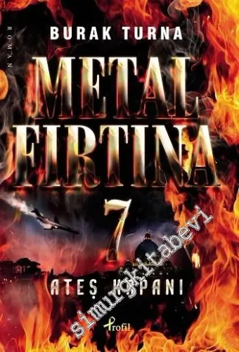 Metal Fırtına 7: Ateş Kapanı -