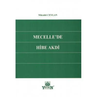 Mecelle'de Hibe Akdi