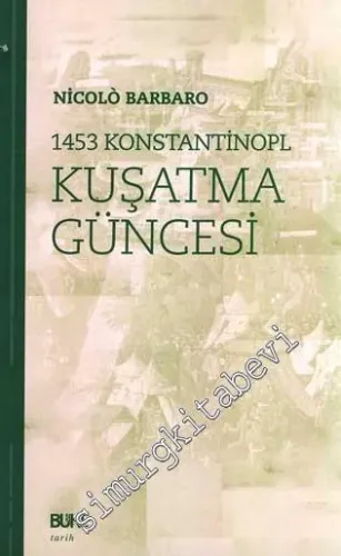 1453 Konstantinopl Kuşatma Güncesi -        2001