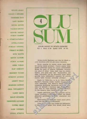 Oluşum Aylık Sanat ve Düşün Dergisi - Sayı: 4 / 46     Yıl: 4   Şubat