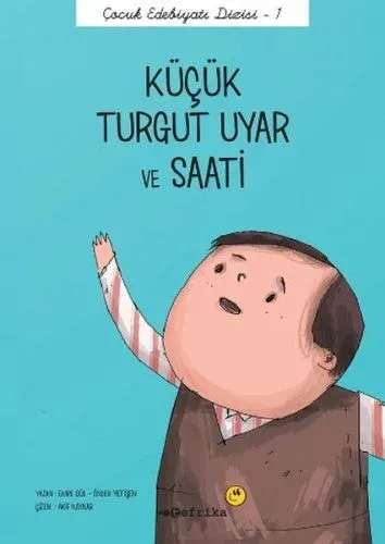 Küçük Turgut Uyar ve Saati
