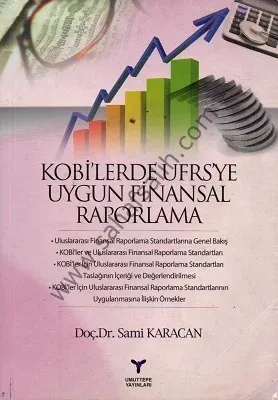 Kobi'lerde UFRS'ye Uygun Finansal Raporlama