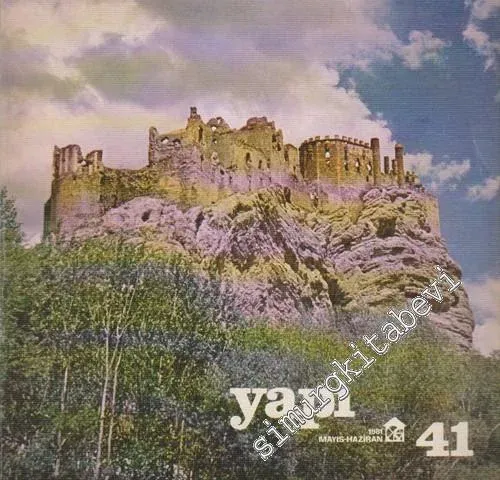 Yapı - Mimarlık Kültür ve Sanat Dergisi - Sayı: 41      Mayıs - Haziran