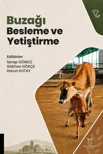 Buzağı Besleme ve Yetiştirme