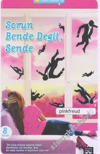 Sorun Bende Değil, Sende -