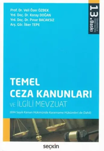 Temel Ceza Kanunları ve İlgili Mevzuat