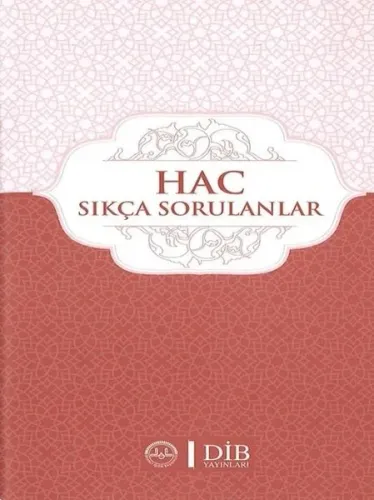 Hac Sıkça Sorulanlar