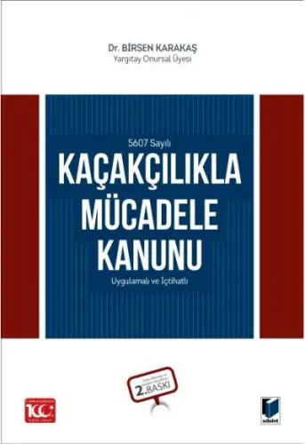 Kaçakçılıkla Mücadele Kanunu