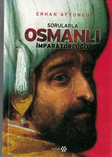 Sorularla Osmanlı İmparatorluğu Tek Cilt