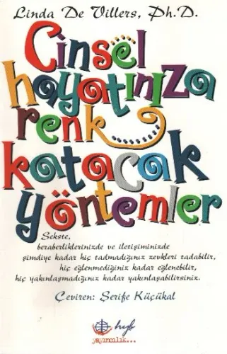 Cinsel Hayatınıza Renk Katacak Yöntemler