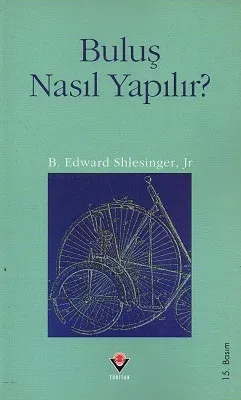 Buluş Nasıl Yapılır?