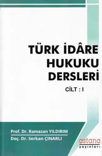 Türk İdare Hukuku Dersleri