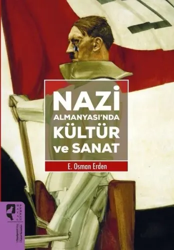 Nazi Almanyası’nda Kültür ve Sanat