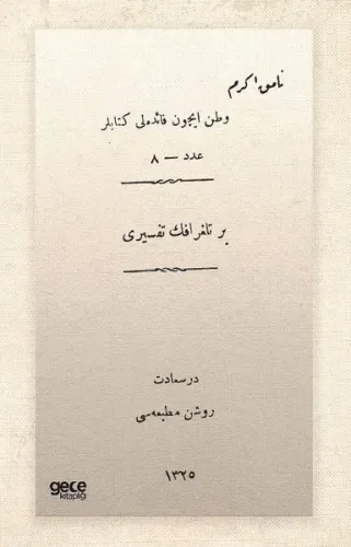 Bir Telgrafın Tefsiri - Osmanlıca