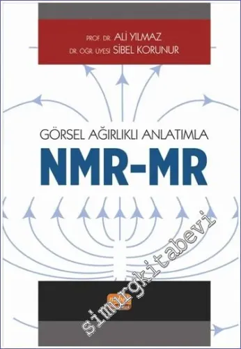 Görsel Ağırlıklı Anlatımla - NMR/MR -         2023