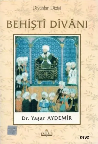 Behişti Divanı Yaşar Aydemir