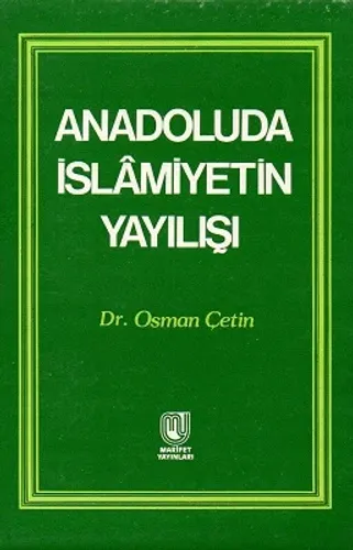 Anadoluda İslamiyetin Yayılışı