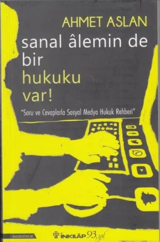 Sanal Alemin de Bir Hukuku Var!
