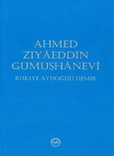 Ahmed Ziyaeddin Gümüşhanevi