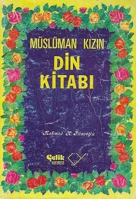 Müslüman Kızın Din Kitabı