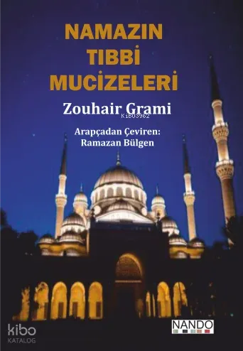 Namazın Tıbbi Mucizeleri
