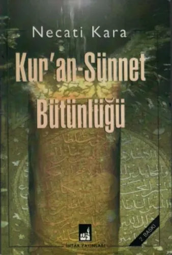 Kuran Sünnet Bütünlüğü
