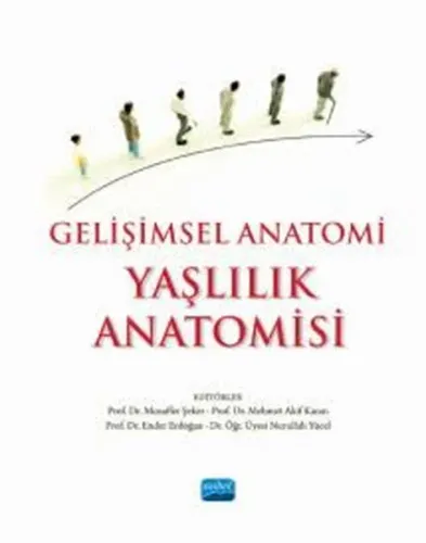 Yaşlılık Anatomisi