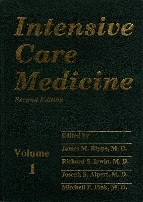 Intensive Care Medicine Second Edition Volume 1 and Volume 2