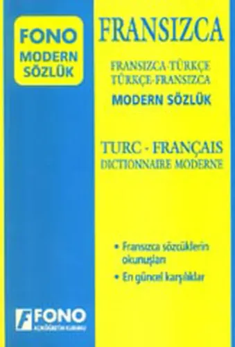 FONO Fransızca Modern Sözlük (Fransızca/Türkçe-Türkçe/Fransızca)