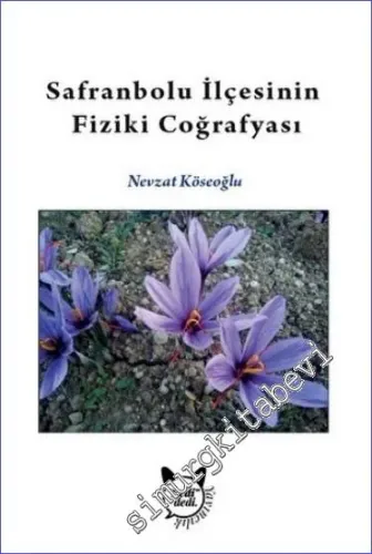 Safranbolu İlçesinin Fiziki Coğrafyası -         2025