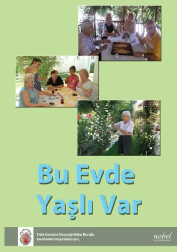 Nobel Tıp Bu Evde Yaşlı Var