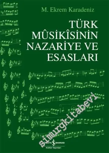 Türk Mûsîkisinin Nazariye ve Esasları -
